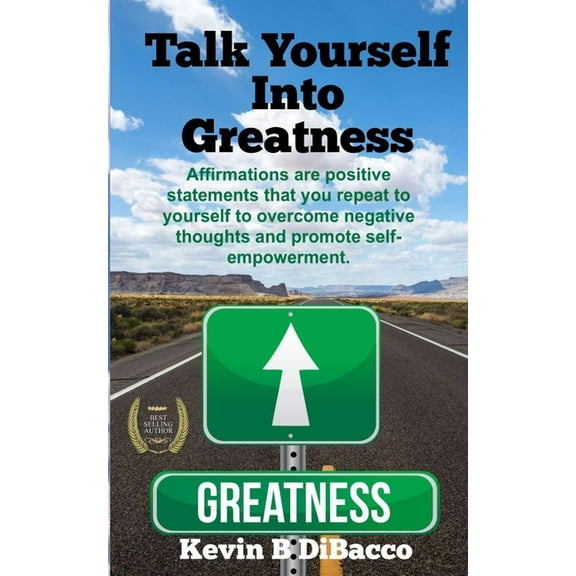 Talk Yourself into Greatness, (Paperback)