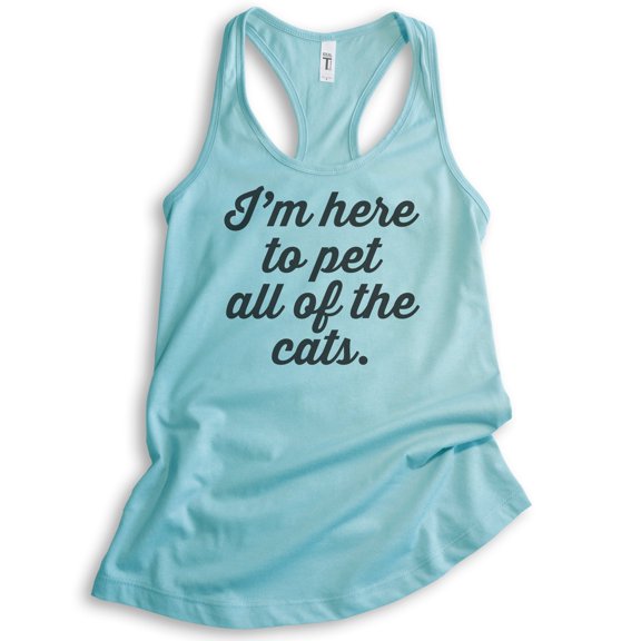 I'm Here To Pet All Of The Cats Tank Top, Ladies Racerback Tank Top, Cat-lover Tank, Cat Tank, Cancun, X-Small