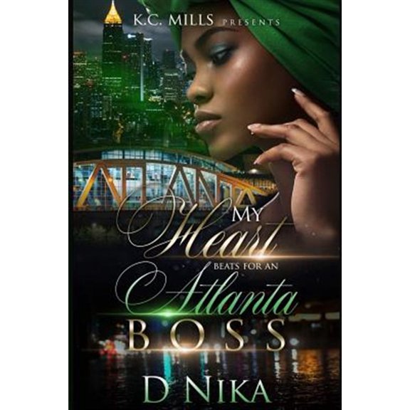Pre-Owned My Heart Beats for an Atlanta Boss, (Paperback)