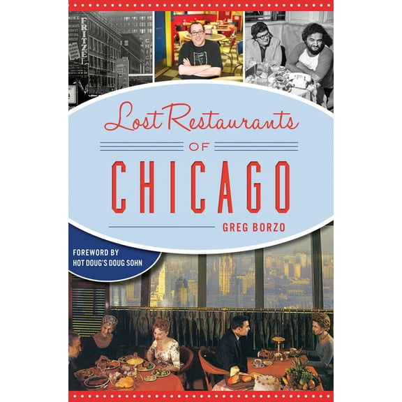 American Palate Lost Restaurants of Chicago, (Paperback)