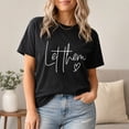 thumbnail image 4 of Women’s Let Them Graphic T-Shirt, Short Sleeve Crewneck Inspirational Tee, 4 of 9