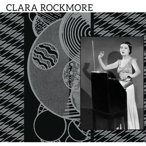 Clara Rockmore - The Lost Theremin Album - Music & Performance - Vinyl