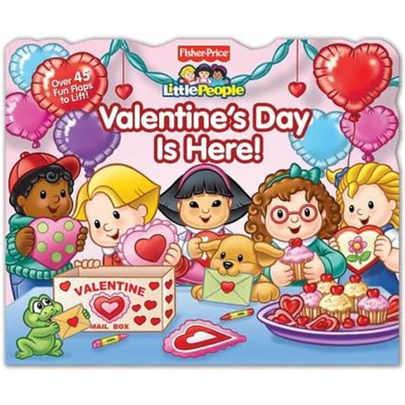 Pre-Owned Fisher-Price Little People: Valentine's Day Is Here! (Hardcover) by Fisher-Price(tm), Reader's Digest