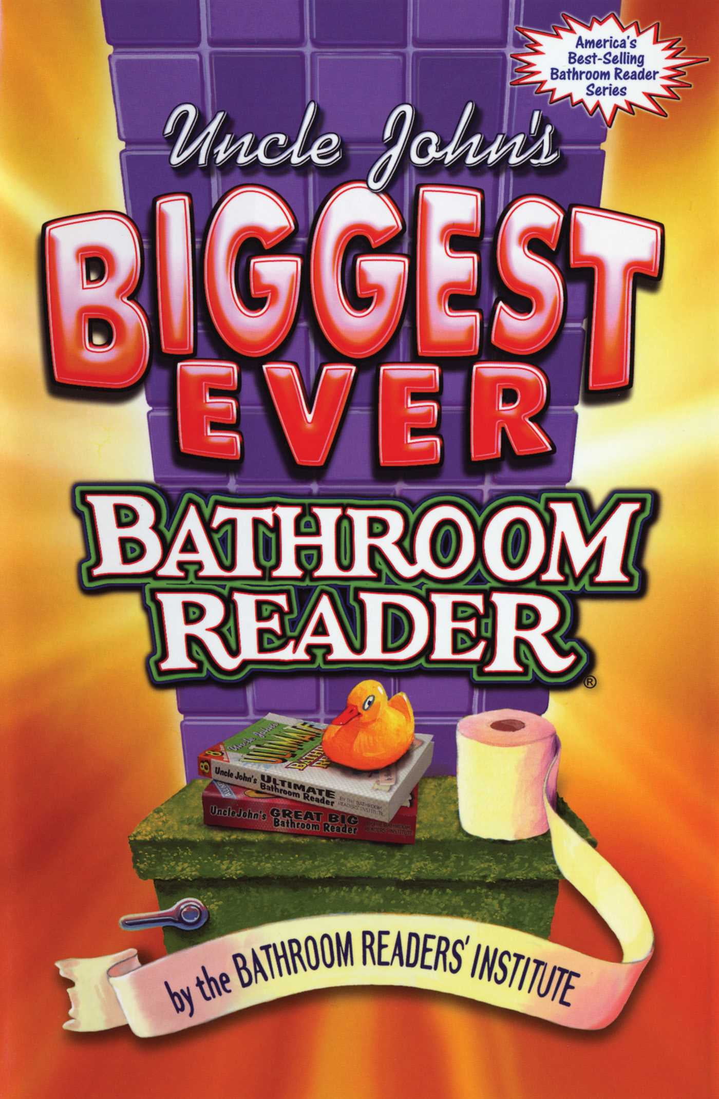 Uncle John's Biggest Ever Bathroom Reader Tracing the Roots of