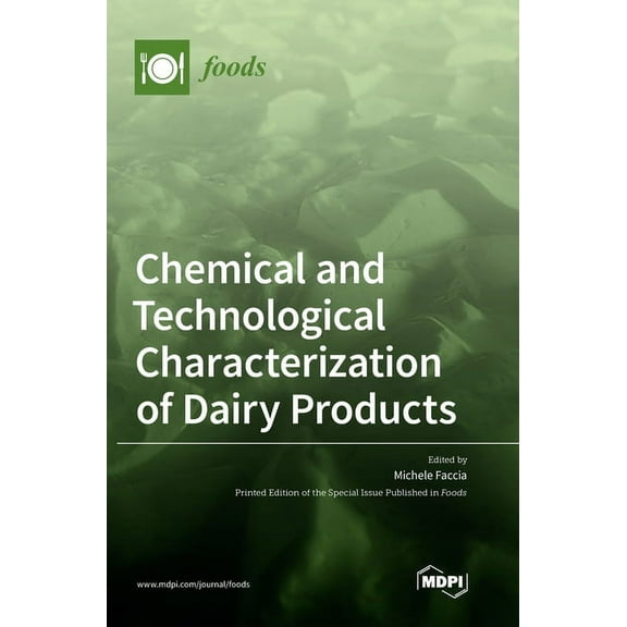 Chemical and Technological Characterization of Dairy Products, (Hardcover)