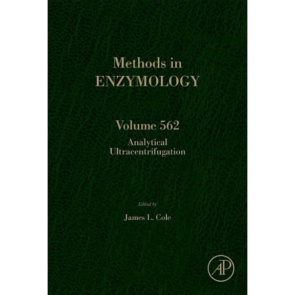 Methods in Enzymology Analytical Ultracentrifugation: Volume 562, Book 562, (Hardcover)