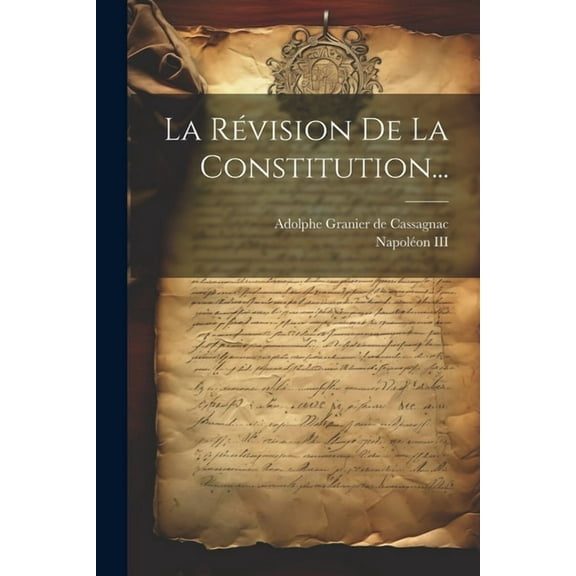 La Révision De La Constitution... (Paperback)