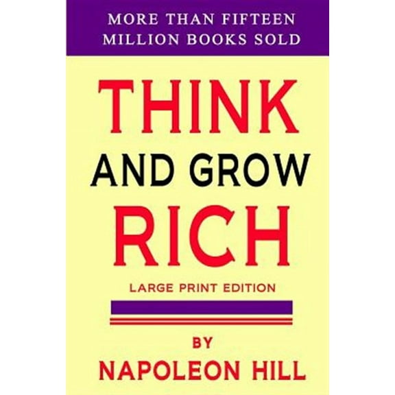 Think and Grow Rich (Paperback) by Napoleon Hill