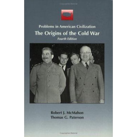 Pre-Owned The Origins of the Cold War (Problems in American Civilization) (Paperback) 0395904307 9780395904305
