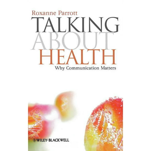 Communication in the Public Interest: Talking Health (Hardcover)