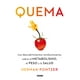 thumbnail image 1 of Quema. Los descubrimientos revolucionarios sobre el metabolismo, el peso y la salud Océano 9786075573588, 1 of 2