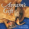 thumbnail image 1 of Pre-Owned Avram's Gift (Hardcover) 0962416622 9780962416620, 1 of 1