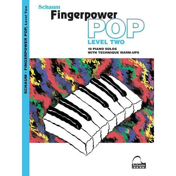 Fingerpower Pop - Level 2: 10 Piano Solos with Technique Warm-Ups, (Paperback)