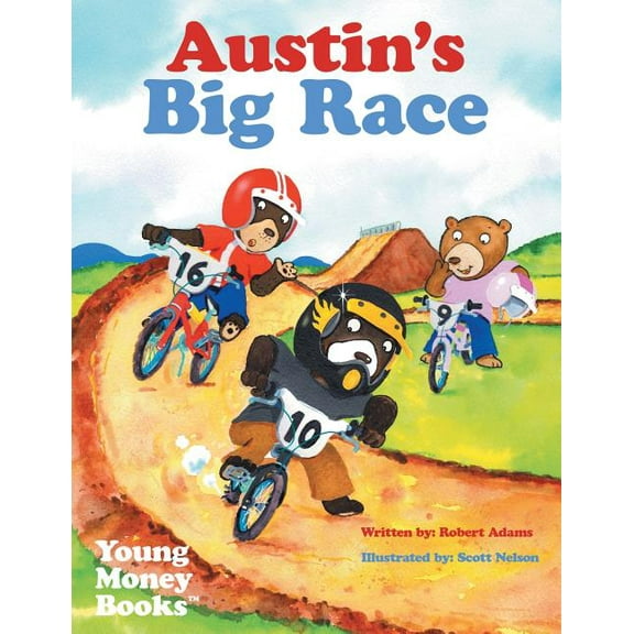 Austin's Big Race: Young Money Books TM, (Paperback)