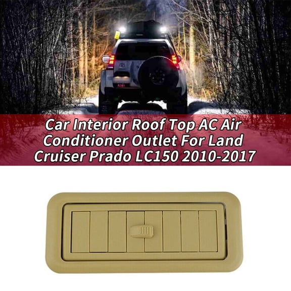 1pcs Car Interior Roof Top A/C Air Conditioner Outlet Air-Vent Car Roof Air-Condition Outlet Air-Vents For Land Cruiser LC150