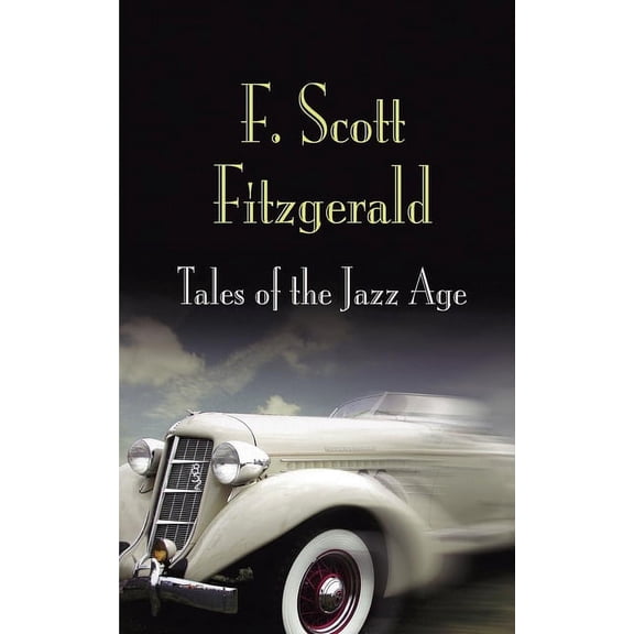 Pine Street Books Tales of the Jazz Age, (Paperback)