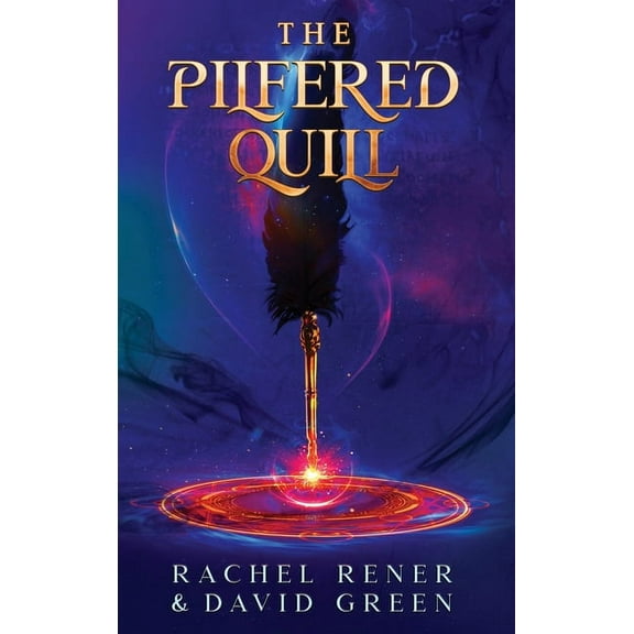 The Pilfered Quill, (Hardcover)