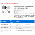 thumbnail image 2 of A/C Compressor Kit - Compatible with 2009 - 2013 Cadillac CTS V 2010 2011 2012, 2 of 2