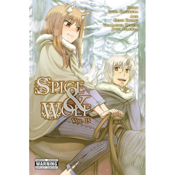 Spice and Wolf (manga): Spice and Wolf, Vol. 15 (manga) (Series #15) (Paperback)
