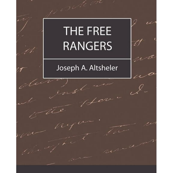The Free Rangers (Paperback)