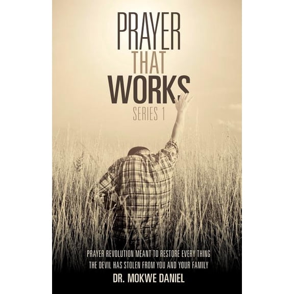 Prayer That Works; Series 1, (Paperback)