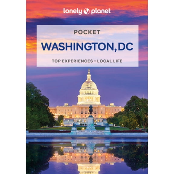 Pre-Owned Lonely Planet Washington, DC (Paperback) 1787016862 9781787016866