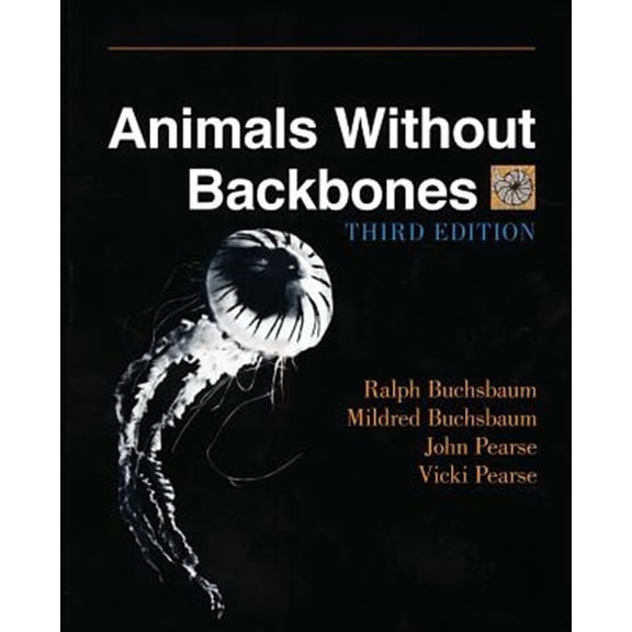 Pre-Owned Animals Without Backbones: An Introduction to the Invertebrates (Third Edition)