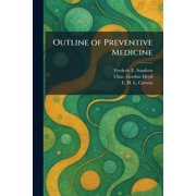 Outline of Preventive Medicine, (Paperback)