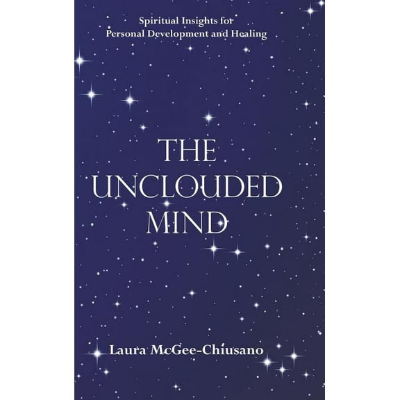 The Unclouded Mind (Hardcover)