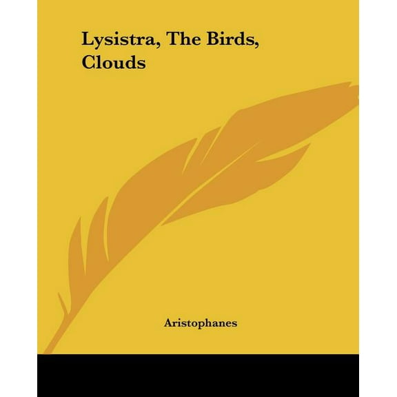 Lysistra, The Birds, Clouds (Paperback)