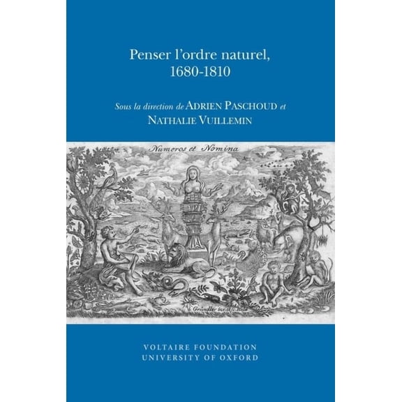 Oxford University Studies in the Enlightenment: Penser I'ordre Naturel, 1680-1810 (Paperback)