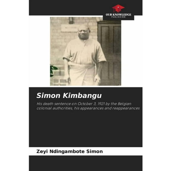 Simon Kimbangu, (Paperback)