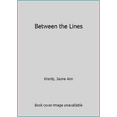 thumbnail image 1 of Pre-Owned Between The Lines (Unknown) 0373832702 9780373832705, 1 of 1