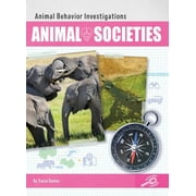 Animal Behavior Investigations: Animal Societies (Paperback)