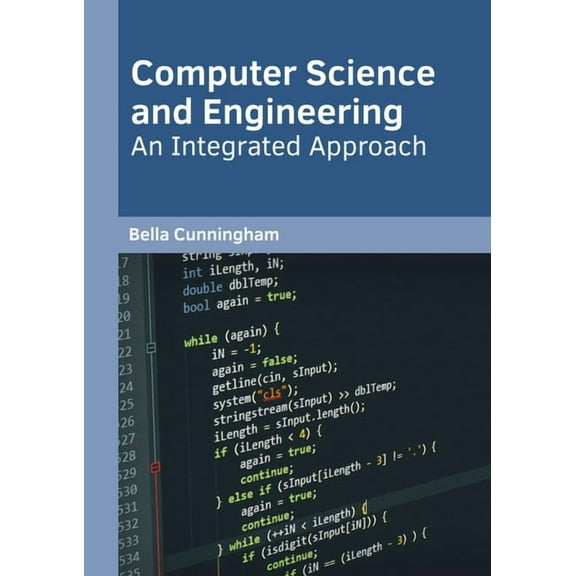 Computer Science and Engineering: An Integrated Approach, (Hardcover)