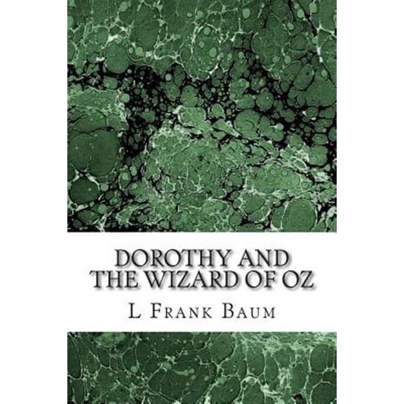 Pre-Owned Dorothy and the Wizard of Oz
