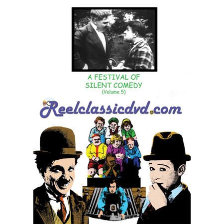 A Festival of Silent Comedy Volume 5