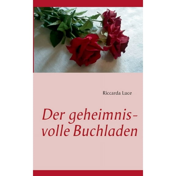Der geheimnisvolle Buchladen, (Paperback)