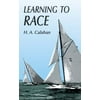 Learning to Race, Used [Paperback]