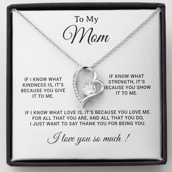 To My Mom Mother'S Day Birthday Special Necklace, A Meaningful Necklace Perfect For Anniversaries Birthdays Valentine V2451, White Forever Love Necklace