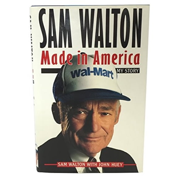 Pre-Owned Sam Walton: Made in America (Hardcover) 0385426151 9780385426152