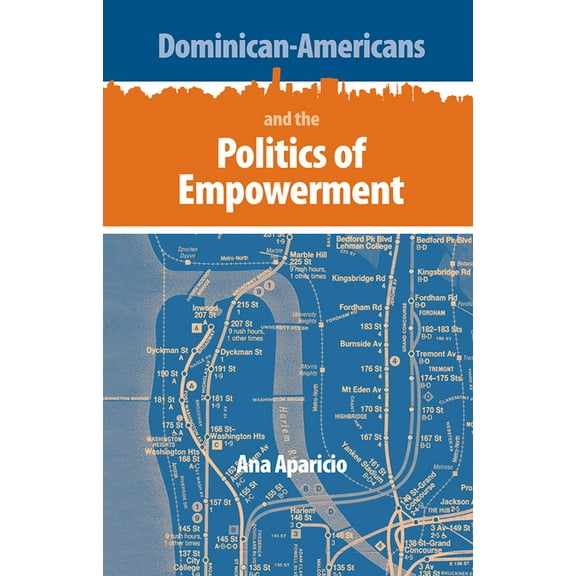 New World Diasporas Dominican-Americans and the Politics of Empowerment, (Paperback)