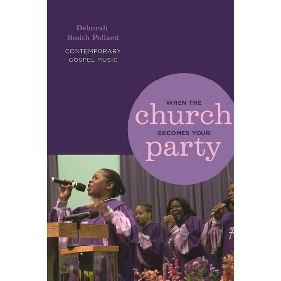 African American Life: When the Church Becomes Your Party: Contemporary Gospel Music (Paperback)