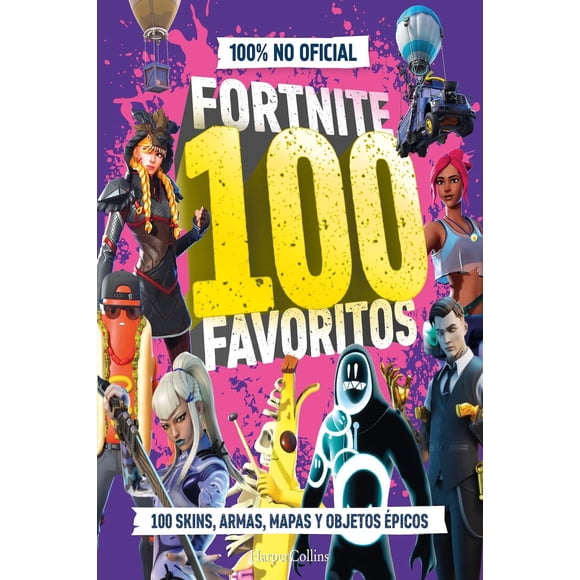 Fortnite 100 favoritos (100% No oficial), de Varios Autores