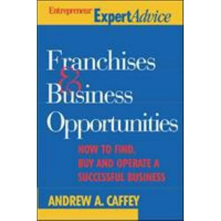 Franchise & Business Opportunities (Entrepreneur Magazine's Expert Advice), Used [Paperback]