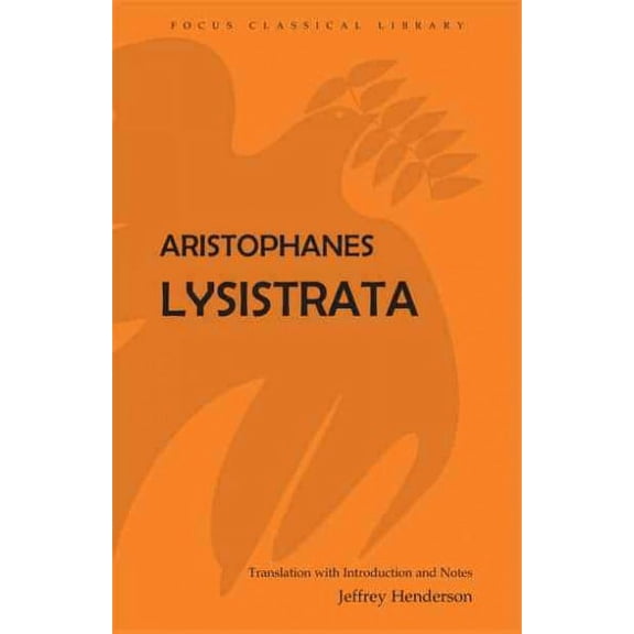 Focus Classical Library: Lysistrata (Edition 1) (Paperback)