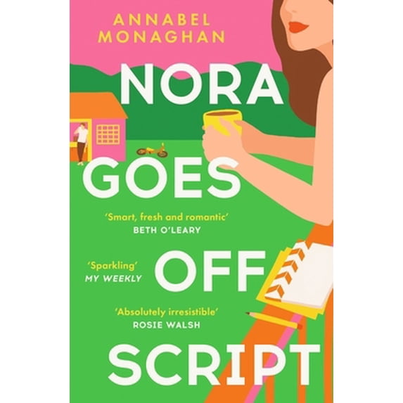 Pre-Owned Nora Goes Off Script: The unmissable summer romance for fans of Beth O'Leary and Rosie Walsh! (Paperback) 1399703021 9781399703024
