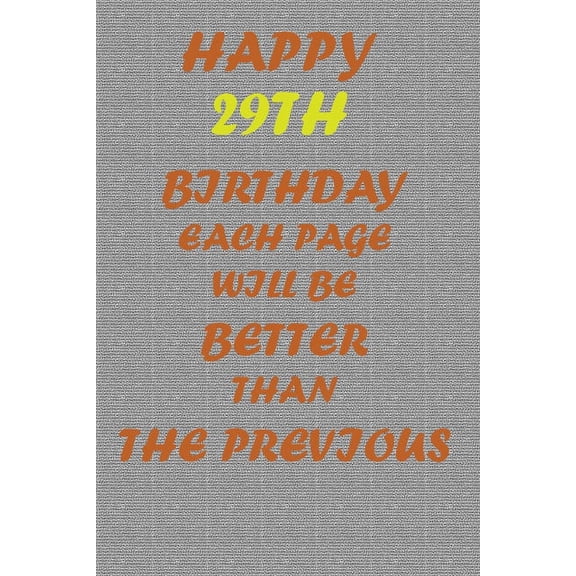 Happy 29th Birthday! (Paperback)
