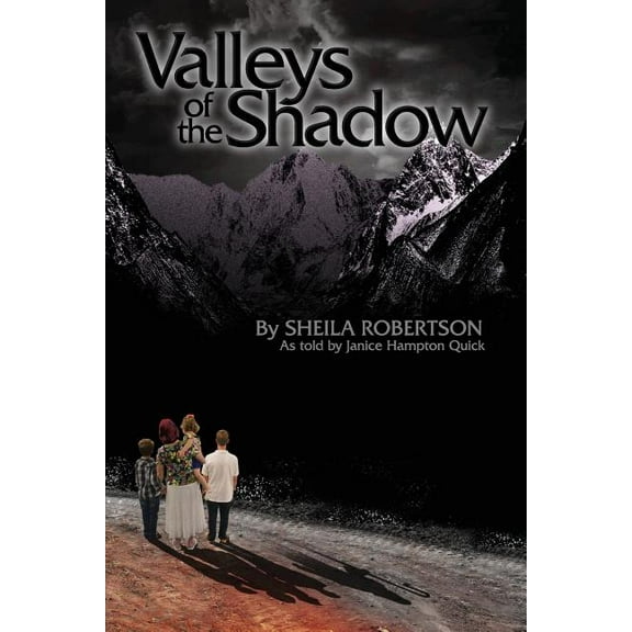 Valleys of the Shadow, (Paperback)