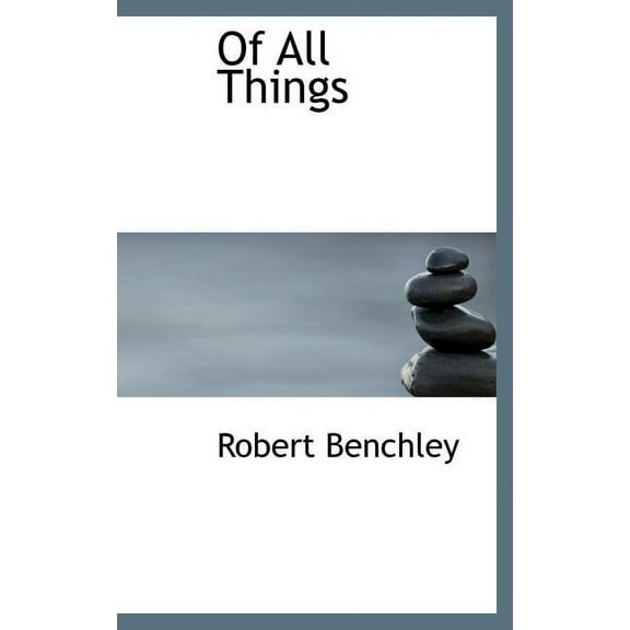 Of All Things (Hardcover)